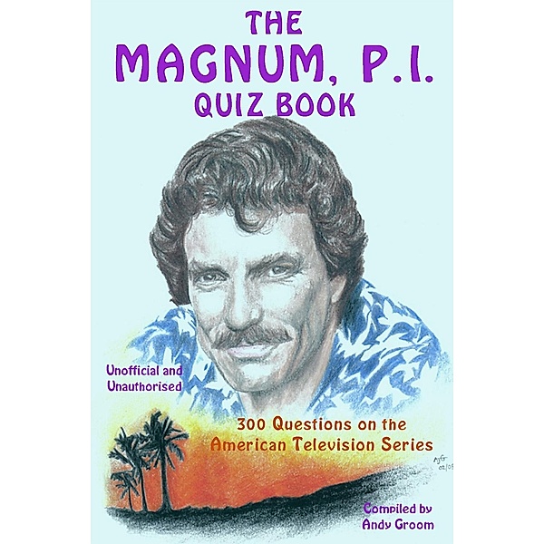 Magnum, P.I. Quiz Book / Andrews UK, Andy Groom