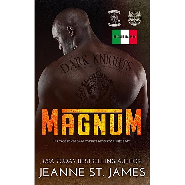 Magnum: Un crossover Dark Knights MC/Dirty Angels MC, Jeanne St. James