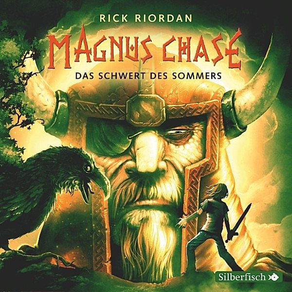 Magnus Chase - 1 - Das Schwert des Sommers, Rick Riordan