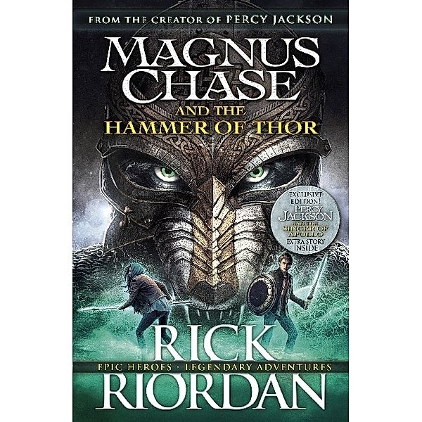 Magnus Chase and the Hammer of Thor, Rick Riordan