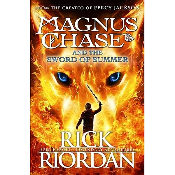 Magnus Chase and the Sword of Summer, Rick Riordan