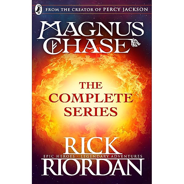 Magnus Chase: The Complete Series (Books 1, 2, 3), Rick Riordan