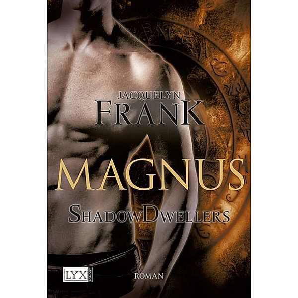 Magnus / Shadowdwellers Bd.2, Jacquelyn Frank