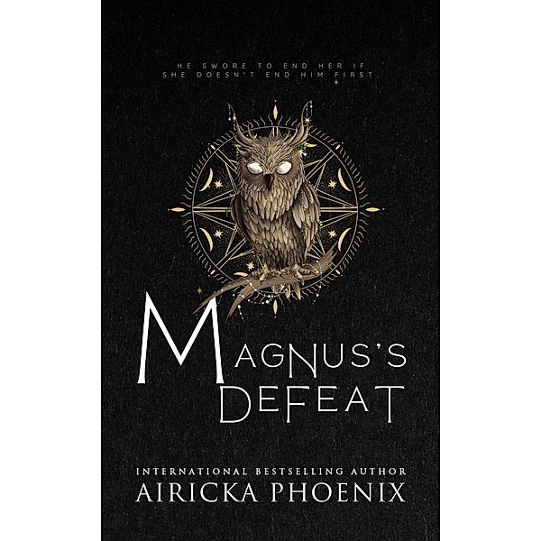 Magnus's Defeat (Final Judgment, #3) / Final Judgment, Airicka Phoenix