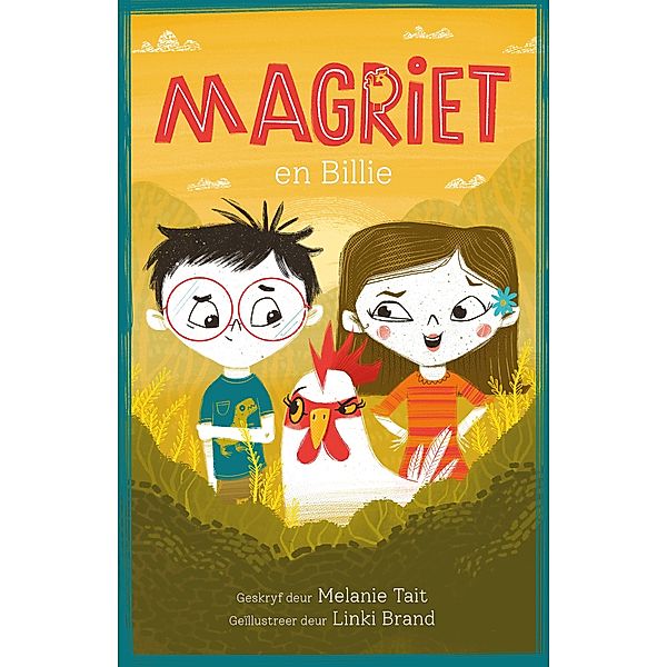 Magriet en Billie / Die Magriet-reeks Bd.3, Melanie Tait
