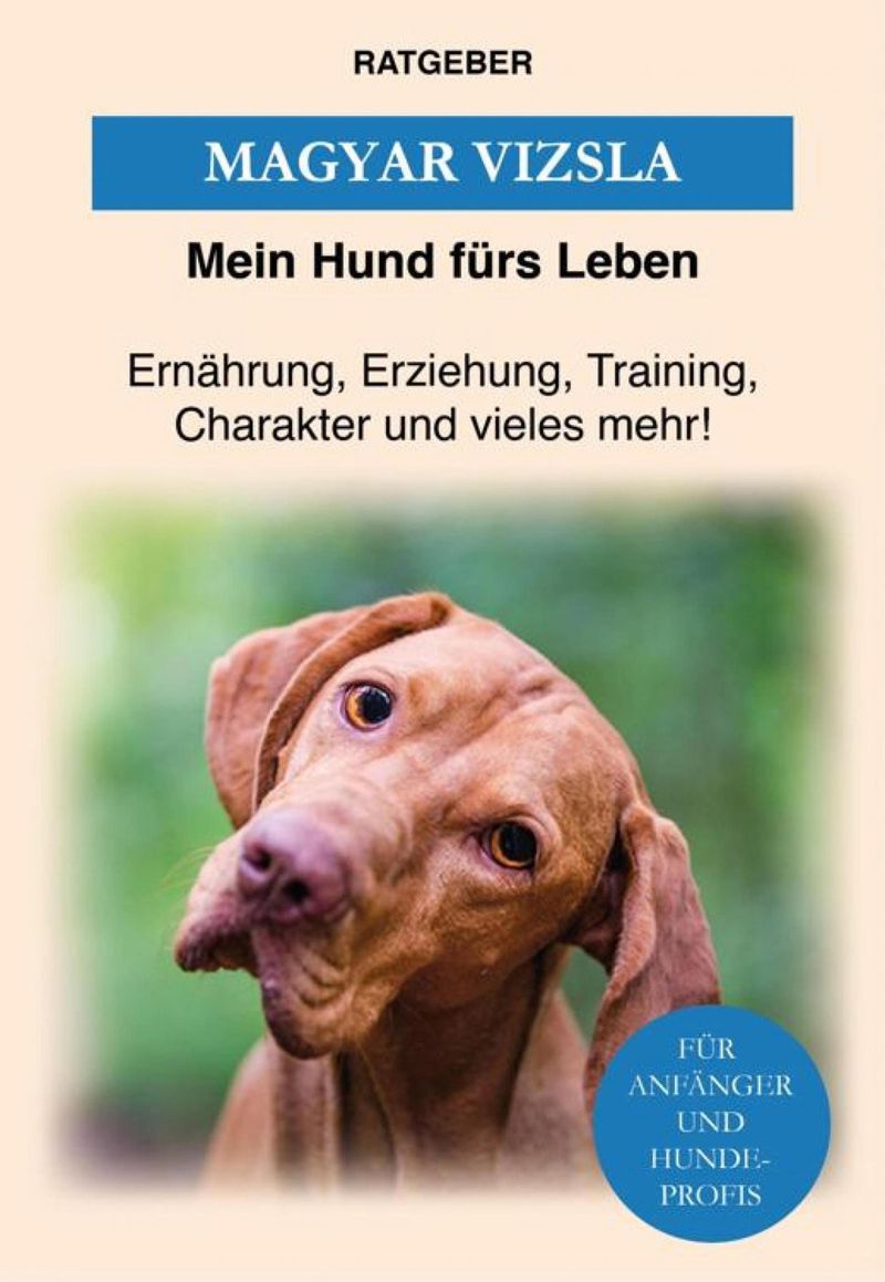 Magyar Vizsla eBook v. Mein Hund fürs Leben Ratgeber | Weltbild