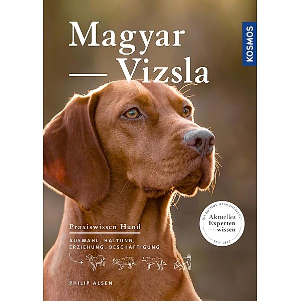Magyar Vizsla / Praxiswissen Hund, Philip Alsen