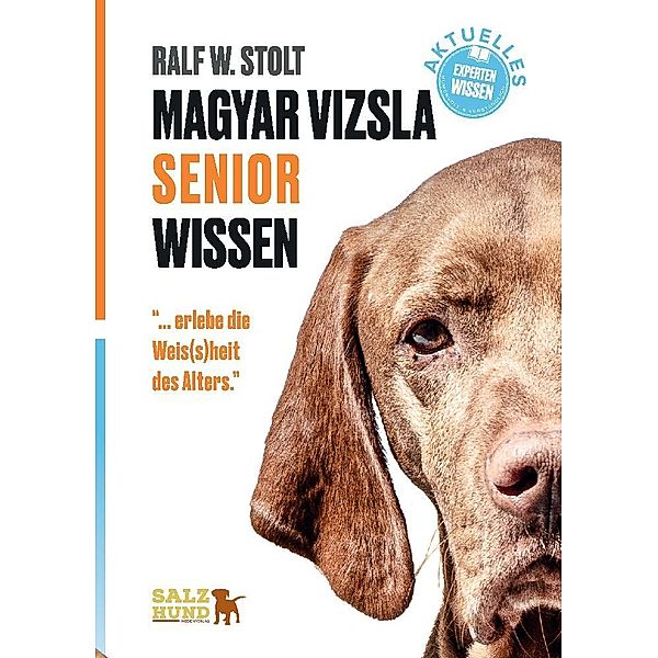 Magyar Vizsla SENIOR Wissen, Ralf W. Stolt