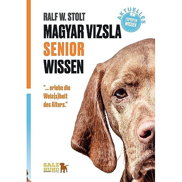 Magyar Vizsla SENIOR Wissen, Ralf W. Stolt