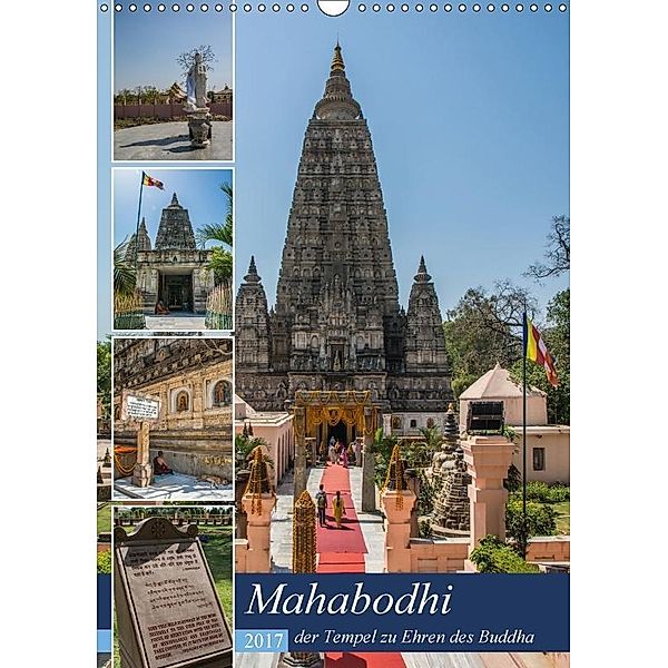 Mahabodhi - der Tempel zu Ehren des Buddha (Wandkalender immerwährend DIN A3 hoch), Ricardo Santanna