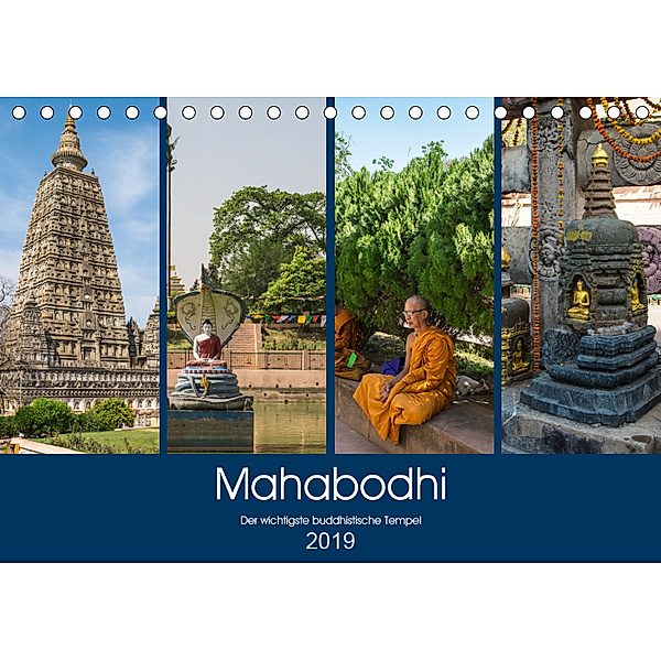Mahabodhi - Der wichtigste buddhistische Tempel (Tischkalender 2019 DIN A5 quer), Ricardo Santanna