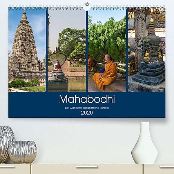 Mahabodhi - Der wichtigste buddhistische Tempel (Premium-Kalender 2020 DIN A2 quer), Ricardo Santanna