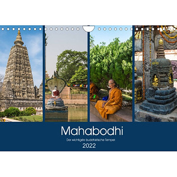 Mahabodhi - Der wichtigste buddhistische Tempel (Wandkalender 2022 DIN A4 quer), Ricardo Santanna