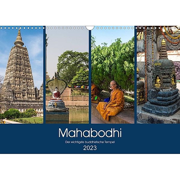 Mahabodhi - Der wichtigste buddhistische Tempel (Wandkalender 2023 DIN A3 quer), Ricardo Santanna