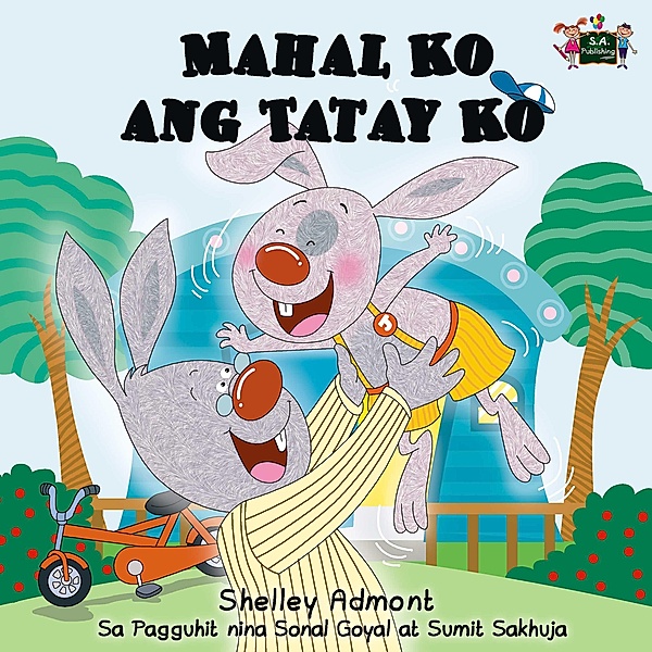 Mahal Ko ang Tatay Ko / Tagalog Bedtime Collection, Shelley Admont, KidKiddos Boooks