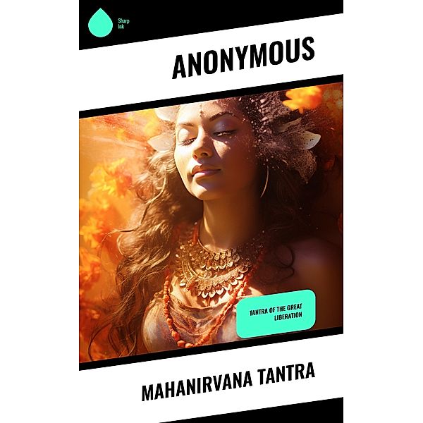Mahanirvana Tantra, Anonymous