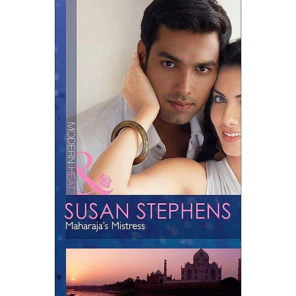 Maharaja's Mistress (Mills & Boon Modern Heat), Susan Stephens