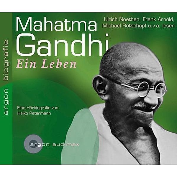 Mahatma Gandhi, Ein Leben, 1 Audio-CD, Heiko Petermann
