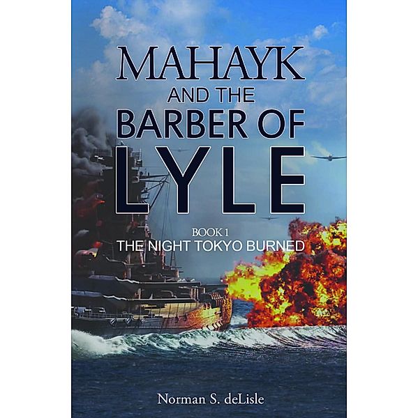 Mahayk and the Barber of Lyle, Norman S deLisle