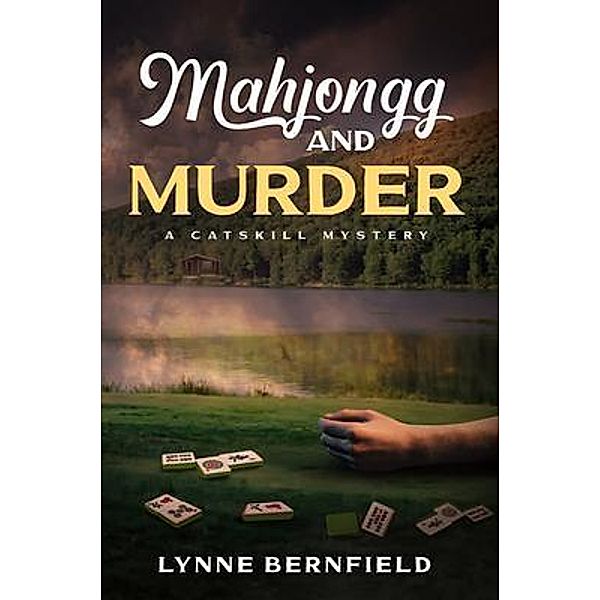 Mahjongg and Murder, Lynne Bernfield
