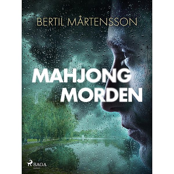 Mahjongmorden / Kommissarie Jan Erelius Bd.1, Bertil Mårtensson