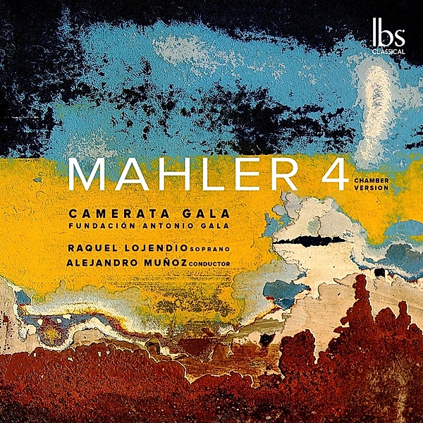 Mahler 4, Raquel Lojendio, Alejandro Muñoz, Camerata Gala