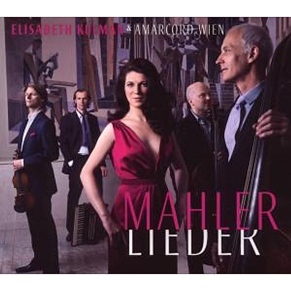Mahler Lieder, Elisabeth Kulman, Amarcord Wien
