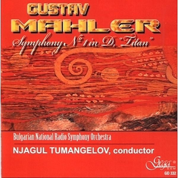 Mahler: Sinfonie 1,Titan, Bulgarian National Radio Symphony Orchestra