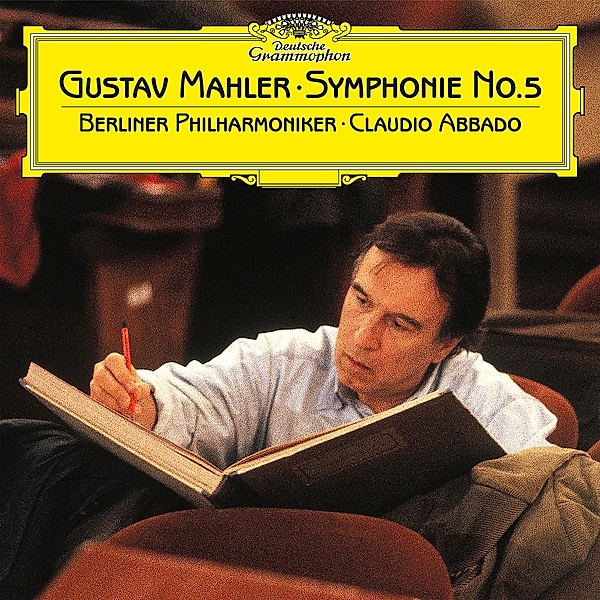 Mahler: Symphonie No. 5, Claudio Abbado, Berliner Philharmoniker