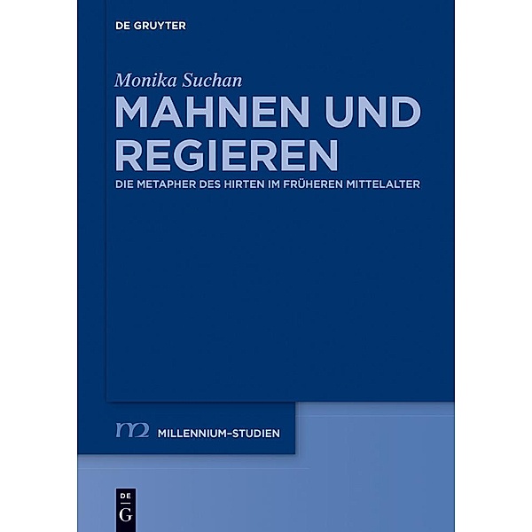 Mahnen und Regieren / Millennium-Studien / Millennium Studies Bd.56, Monika Suchan