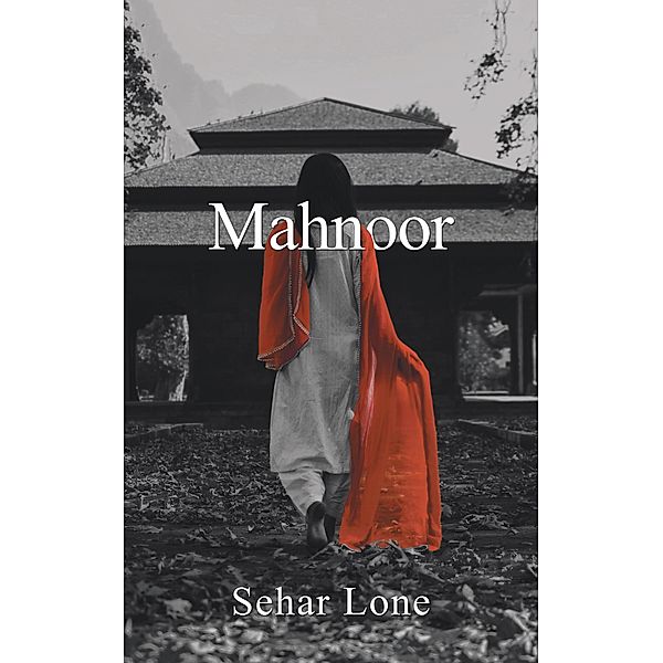 Mahnoor, Sehar Lone