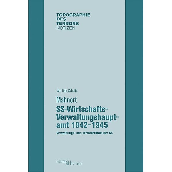 Mahnort SS-Wirtschafts-Verwaltungshauptamt 1942-1945, Jan Erik Schulte