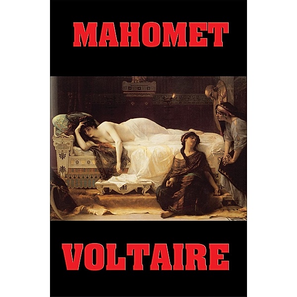 Mahomet / Wilder Publications, Voltaire