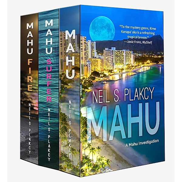 Mahu Books 1-3 (Mahu Investigations, #14) / Mahu Investigations, Neil S. Plakcy