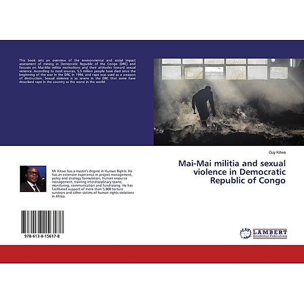 Mai-Mai militia and sexual violence in Democratic Republic of Congo, Guy Kitwe