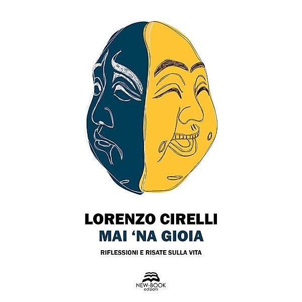 Mai 'na gioia, Lorenzo Cirelli