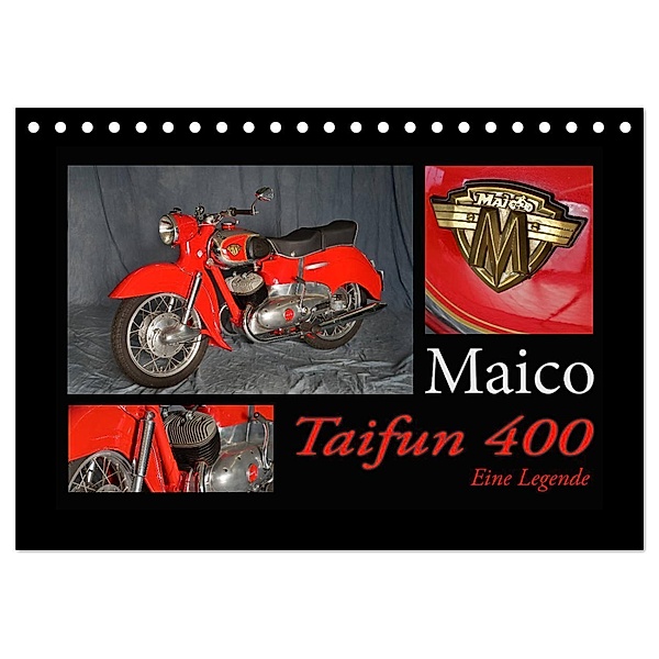 Maico Taifun 400 - Eine Legende (Tischkalender 2024 DIN A5 quer), CALVENDO Monatskalender, Ingo Laue