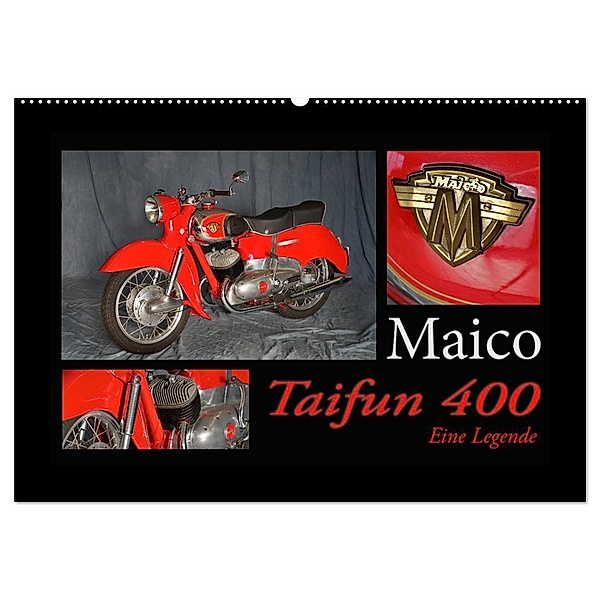 Maico Taifun 400 - Eine Legende (Wandkalender 2024 DIN A2 quer), CALVENDO Monatskalender, Ingo Laue