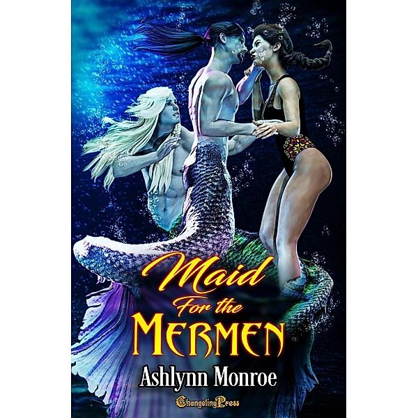 Maid for the Mermen / Mermen, Ashlynn Monroe