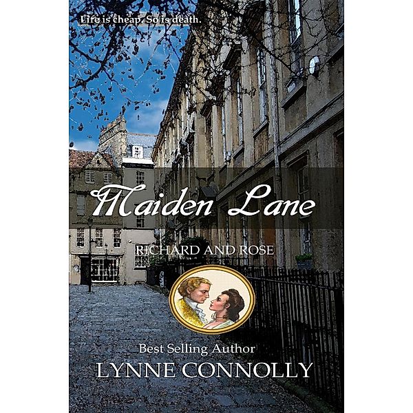 Maiden Lane (Richard and Rose, #7), Lynne Connolly