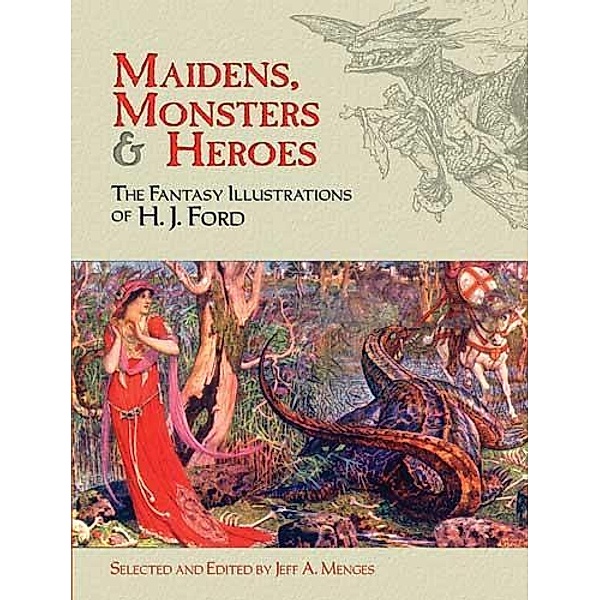 Maidens, Monsters and Heroes, H. J. Ford
