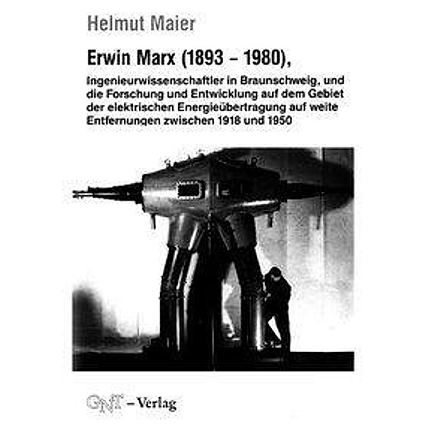 Maier, H: Erwin Marx (1893-1980), Ingenieurwissenschaftler, Helmut Maier