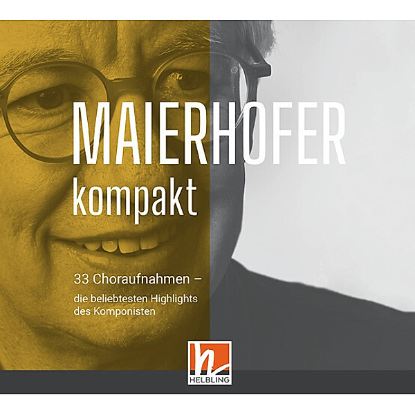 Maierhofer kompakt (CD), Lorenz Maierhofer