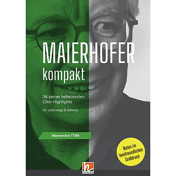 Maierhofer kompakt TTBB - Grossdruck, Lorenz Maierhofer