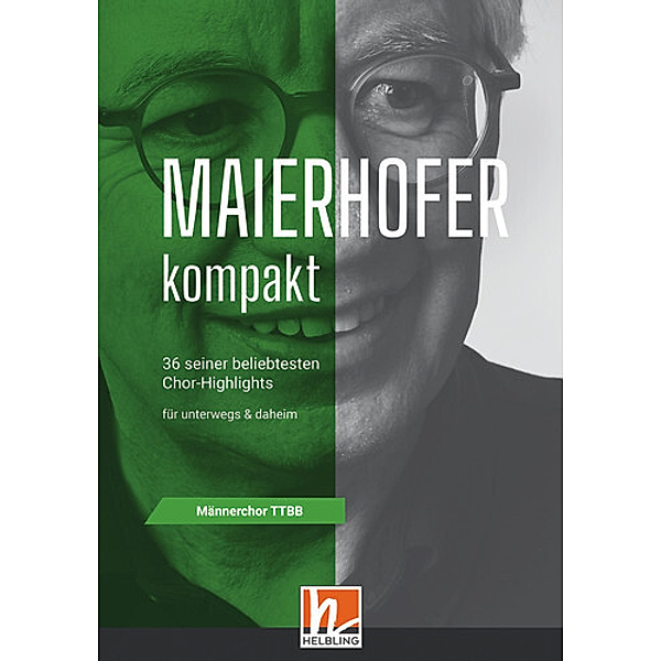 Maierhofer kompakt TTBB - Kleinformat, Lorenz Maierhofer