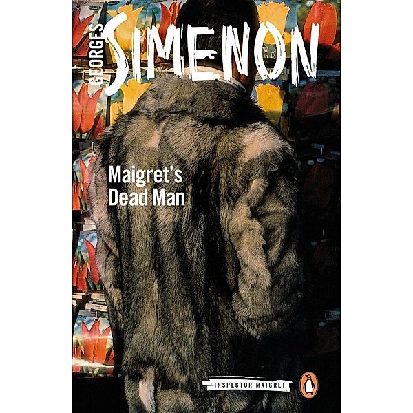 Maigret and his Dead Man, Georges Simenon