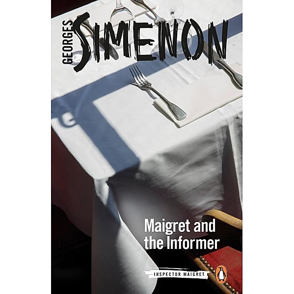 Maigret and the Informer / Inspector Maigret, Georges Simenon
