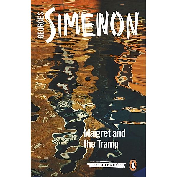 Maigret and the Tramp / Inspector Maigret, Georges Simenon