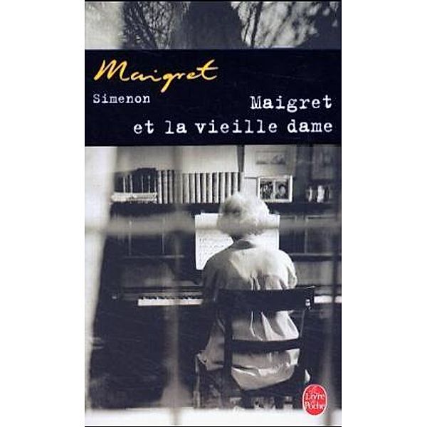 Maigret et la vieille dame, Georges Simenon