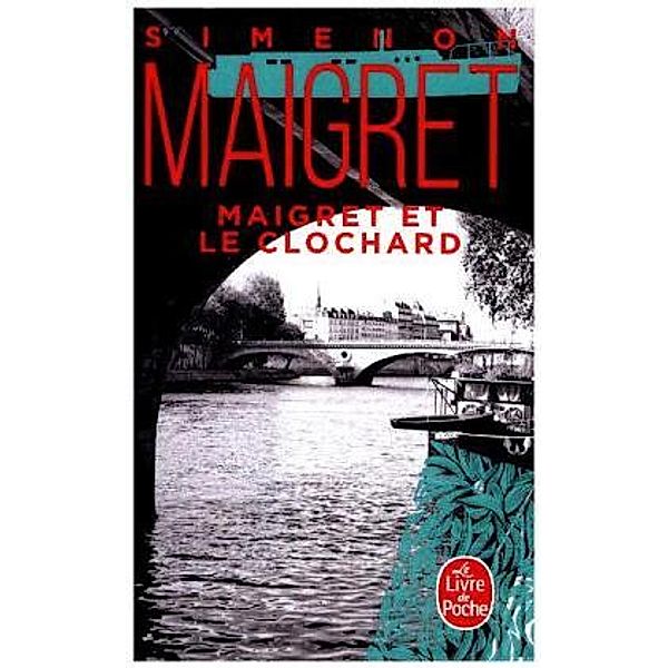 Maigret et le clochard, Georges Simenon